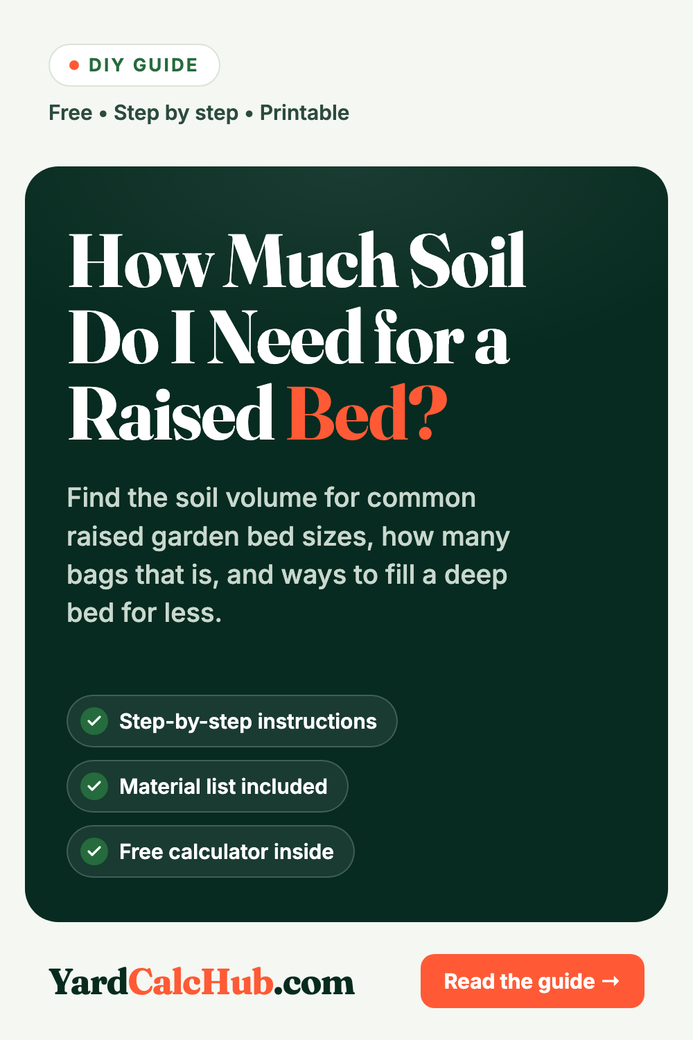 How much soil for a raised bed – chart for 4x4, 4x8 and more